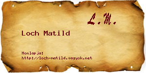 Loch Matild névjegykártya